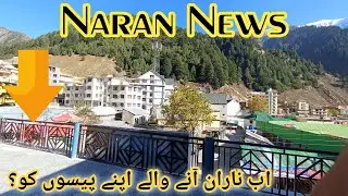 Naran latest news 