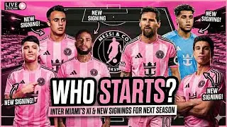 Messi & Co LIVE | We&rsquo;re Back! New Year, New Season &mdash; Who Starts for Inter Miami?