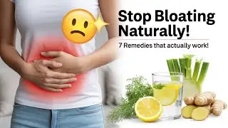 Improve Digestion Naturally | Top 7 Proven Home Remedies for Gut Health