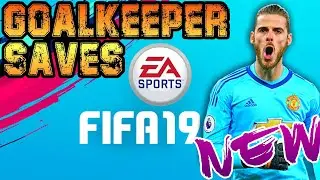FIFA 19 | Goalkeeper Saves