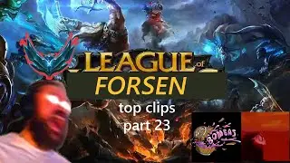 Топ-10 видеороликов с Форсеном в League of Legends, часть 23