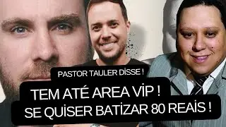 PASTOR ANDR&Eacute; VALEDAO / ANDR&Eacute; FERNANDES / COBRAM 80 REAIS PARA BATIZAR E TEM &Aacute;REA VIP NA IGREJA!