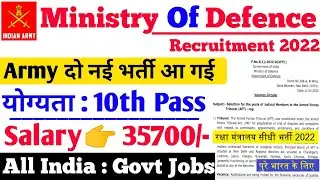 ☑️ Ministry Of Defence Recruitment 2022 || Govt Jobs ☺️|| 10th Pass ☑️|| Free Job ☑️|| Offline Form