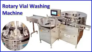 Rotary Vial Washing Machine, Bottle Cleaning Machine, Vial Washer Machine