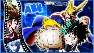[AMV]MULTI-Anime #10/MULTICartoni