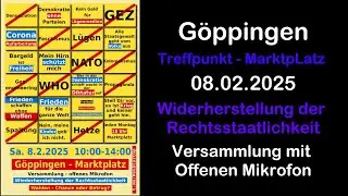 LIVE 💥 Göppingen  💥 08.02.2025 💥 Wiederherstellung der Rechtsstaatlichkeit 💥 Live ca. 10:00 Uhr  💥
