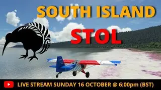 Chaos on NZ South Island | MSFS LIVE STREAM | Simhanger Community Flight | Time Stamps Added