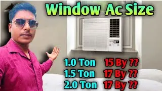 1.5 Ton Window Ac Size | Full Details Air Conditioning | Window Ac Frame Size | Air Conditioning