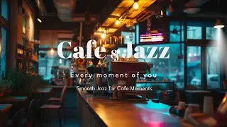 Playlist 카페를 닮은 재즈 ☕ | Smooth Jazz for Cafe Moments 🎷