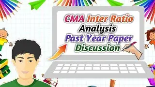 CMA INTER RATIO ANALYSIS PAST YEAR QUESTION PAPER DECUSSION PART A | CA CMA TAK