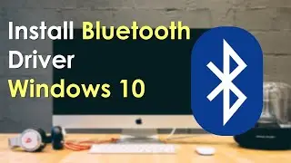 Как установить Bluetooth на Windows 10