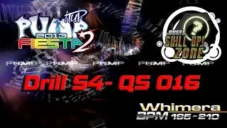 Whimera Drill S4 [SKILL UP ZONE] | QS 016 | PUMP IT UP FIESTA 2 MISSION ZONE
