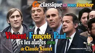 Vincent, Fran&ccedil;ois, Paul&hellip; et les autres de Claude Sautet (1974) #Cinemannonce 401