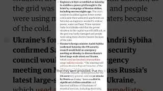 Update on Ukraine: heavy damage to Ukraine's power grid, UN plans to call a security council meeting