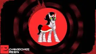 [Electro] CH4IN3DCH40S : Reign