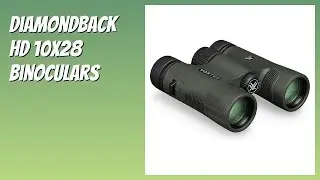 REVIEW (2025): Diamondback HD 10x28 Binoculars. Features