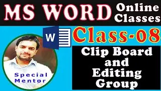 MS Word-Class-8 | Clip Board & Editing group in MS Word |special mentor