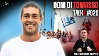 Dom Di Tomasso - Australian FreeRunner turned Team RedBull  | Talk4 Podcast #28 - by Louis Skupien