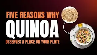 Why Eat Quinoa? Top Health Benefits You Should Know!