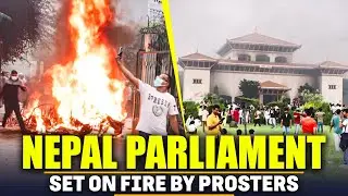 Nepal Unrest |Protestors set the Parliament on fire as the protest turned violent in Kathmandu