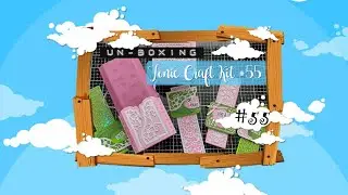 Tonic Craft Kit #55 - Bureau Bloom Box Un-Boxing :D