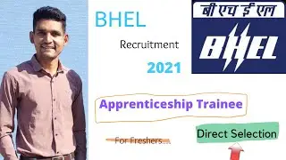BHEL Recruitment 2021 | Graduate Apprenticeship Trainee | Diploma Apprenticeship Trainee |