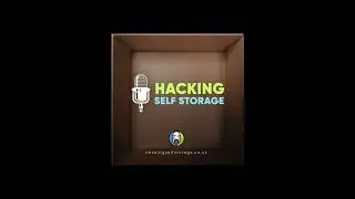 Hacking Self Storage Podcast on 