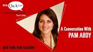 NYFA's Q&A-List with Pres. at MGM Motion Picture Group Pam Abdy (Curated & Moderated by Tova Laiter)