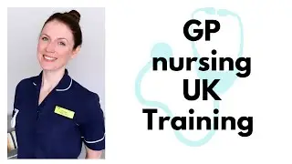 Fundamentals of General Practice Nursing Course UK