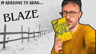 Stephen King - Blaze *REVIEW* 19 reasons to read the seventh Richard Bachman book!