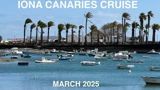 Iona Canaries Cruise - March 2025