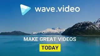 Create More Videos in Less Time? | Wave.video online video maker