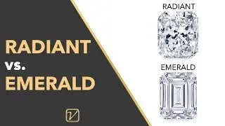 Radiant Cut vs Emerald Cut Diamond