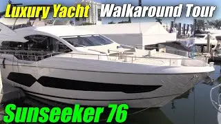 2022 Sunseeker 76 - A Stylish Yacht That Will Impress You!!