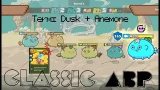 Axie Infinity classic ABP + gas unleash vs terminator Dusk + Anemone Counter