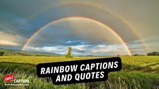 Rainbow Captions For Instagram | Motivational Rainbow Quotes #rainbow #captionsideas #instagramquote