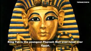 KING TUT - World Youngest Pharaoh Ever