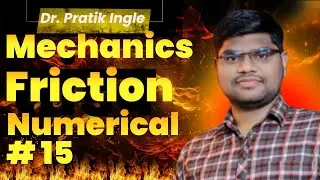 #15 Unit 3 Friction Numerical 15 Engineering Mechanics