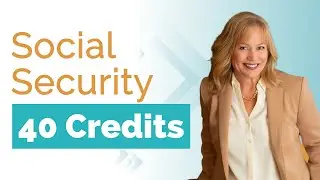 Social Security: 40 Credits = Forever Eligible