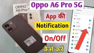 Oppo a6 pro 5g app notification on off settings 