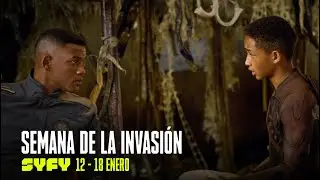 La semana de la invasi&oacute;n| SYFY