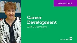 Career Development with Dr. Bev Kaye