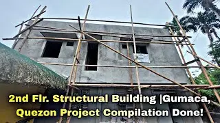 2nd Flr. Structural Building |Gumaca, Quezon Project Compilation Done!