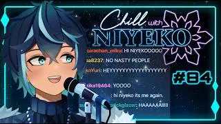 ❄️ Chill With Niyeko #84 | Last Day With Model, MPREG Fanart, Pet Names ❄️