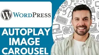 How To Autoplay Image Carousel In Wordpress Tutorial - 2025 (Step by Step)