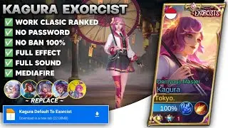 Script Skin Kagura Exorcist Full Effect Patch Terbaru Replace Default | Mediafire No Password