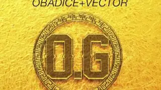DJ Jimmy Jatt ft Vector x Oba Dice - Obalende Gold (OG)