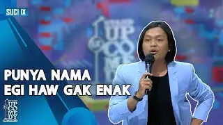 Stand Up Egi Haw: Sering Dibully karena Kuliah di Kampus Murah - SUCI IX [CHAMP ARENA]