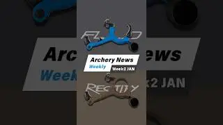 Archery News Weekly - Week2 January #archery #compoundbow
