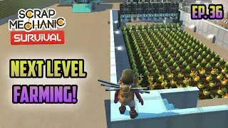 Scrap Mechanic Survival | We have built a simple AUTOMATED FARM | EP36 | WAT Gaming Multiplayer Coop